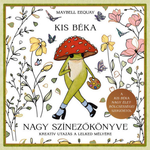 Kis béka nagy színezőkönyve - Kreatív utazás a lelked mélyére termékhez kapcsolódó kép