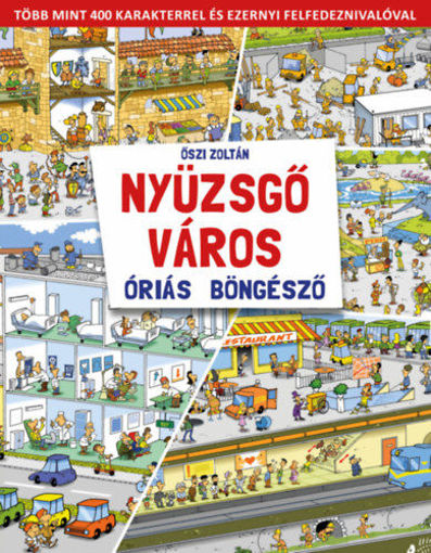 Nyüzsgő város - Óriás böngésző termékhez kapcsolódó kép