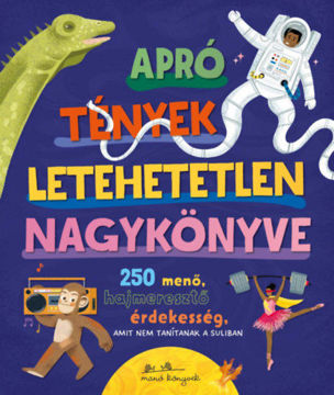 Apró tények letehetetlen nagykönyve termékhez kapcsolódó kép