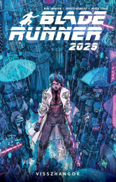 Blade Runner 2029 - 2. rész - Visszhangok termékhez kapcsolódó kép