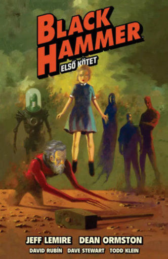Black Hammer 1. kötet - Exclusive, limitált kiadás termékhez kapcsolódó kép