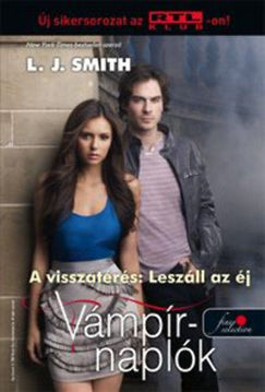 Vámpírnaplók 5. - A visszatérés: Leszáll az éj - A visszatérés: Leszáll az éj termékhez kapcsolódó kép
