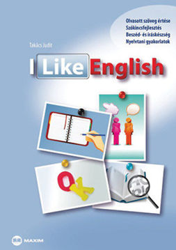 I Like English - Olvasott szöveg értése, szókincsfejlesztés, beszéd- és iráskészség, nyelvtani gyakorlatok termékhez kapcsolódó kép