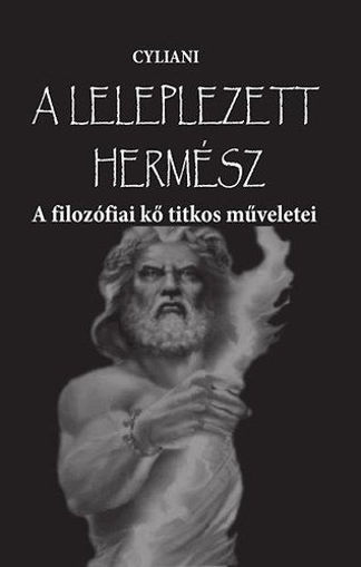 A leleplezett Hermész  - A filozófiai kő titkos műveletei termékhez kapcsolódó kép
