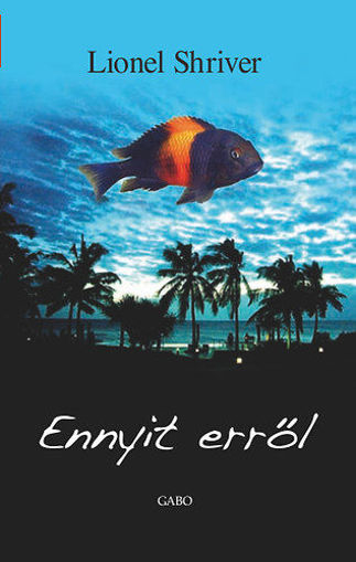 Ennyit erről termékhez kapcsolódó kép