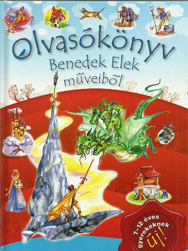 Olvasókönyv Benedek Elek műveiből termékhez kapcsolódó kép