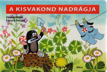 A kisvakond nadrágja (lapozó) termékhez kapcsolódó kép