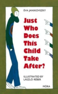 Just Who Does This Child Take After? termékhez kapcsolódó kép