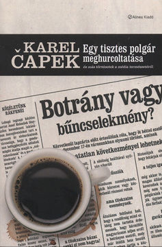 Egy tisztes polgár meghurcoltatása és más történetek a média természetéről - És más történetek a média természetéről termékhez kapcsolódó kép