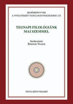 Tegnapi filológiánk mai szemmel termékhez kapcsolódó kép