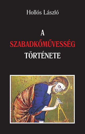 A szabadkőművesség története termékhez kapcsolódó kép