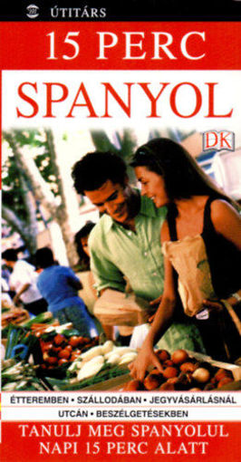 15 perc spanyol  - Tanulj meg spanyolul napi 15 perc alatt termékhez kapcsolódó kép