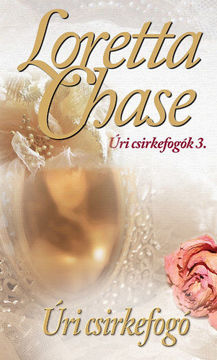 Úri csirkefogó - Úri csirkefogók 3. - Úri csirkefogók trilógia 3. termékhez kapcsolódó kép