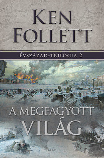 A megfagyott világ - Évszázad-trilógia 2. termékhez kapcsolódó kép
