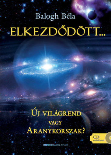 Elkezdődött - Új világrend vagy Aranykorszak? - Letölthető mp3-meditációval termékhez kapcsolódó kép