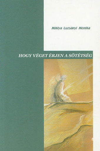 Hogy véget érjen a sötétség termékhez kapcsolódó kép