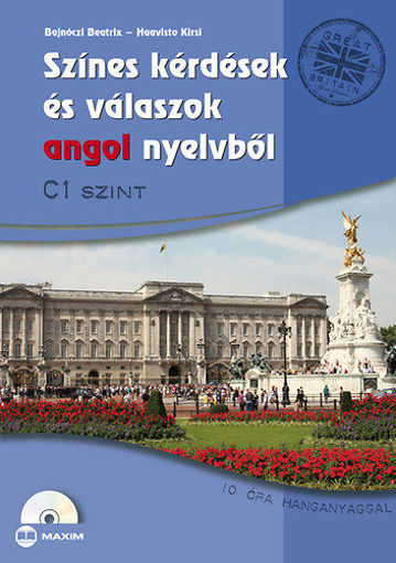 Színes kérdések és válaszok angol nyelvből - C1 szint - CD-melléklettel termékhez kapcsolódó kép