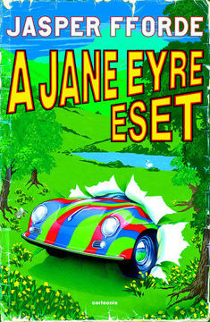 A Jane Eyre eset - Thursday Next 1. termékhez kapcsolódó kép