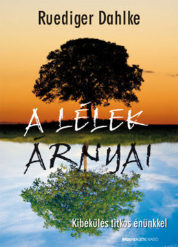 A lélek árnyai - Kibékülés titkos énünkkel termékhez kapcsolódó kép