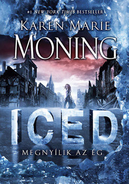 ICED - Megnyílik az ég - Dani O'Malley krónikák 1. termékhez kapcsolódó kép