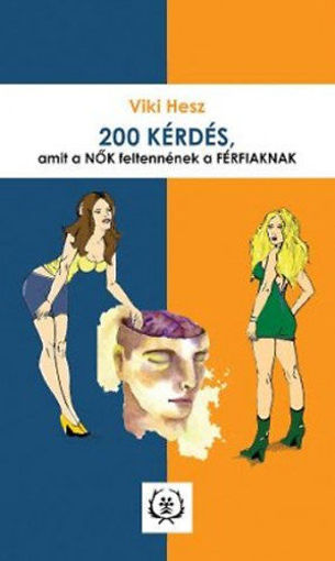 200 kérdés, amit a nők feltennének a férfiaknak termékhez kapcsolódó kép