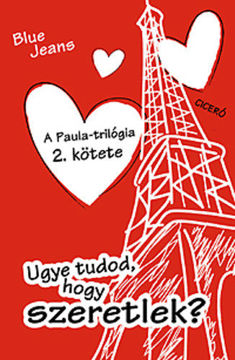 Ugye tudod, hogy szeretlek? - A Paula trilógia 2.kötete termékhez kapcsolódó kép