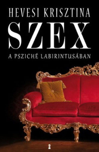 Szex  - A psziché labirintusában termékhez kapcsolódó kép