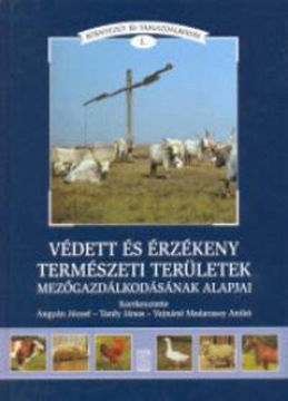 Védett és érzékeny természeti területek mezőgazdálodásának alapjai termékhez kapcsolódó kép