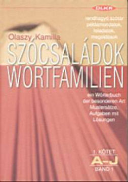 Szócsaládok I. A-J (Wortfamilien) - rendhagyó szótár, példamondatok, feladatok termékhez kapcsolódó kép