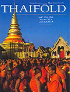 Thaiföld  - Az örök mosoly országa termékhez kapcsolódó kép