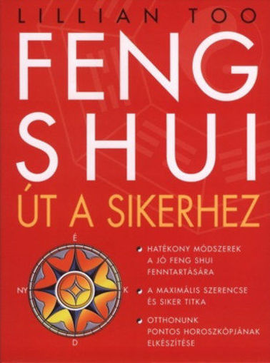Feng Shui - Út a sikerhez termékhez kapcsolódó kép