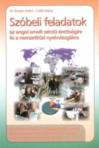 Szóbeli feladatok az angol emelt szintű érettségire és a nemzetközi nyelvvizsgákra termékhez kapcsolódó kép