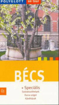 Bécs Polyglott-on tour - Szórakozóhelyek - Duna-sziget - Kávéházak termékhez kapcsolódó kép