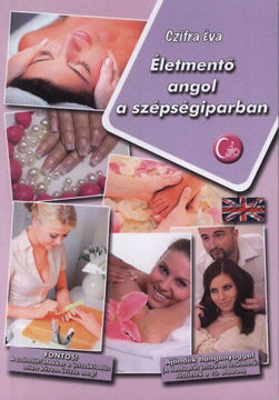 Életmentő angol a szépségiparban - Letölthető hanganyaggal termékhez kapcsolódó kép