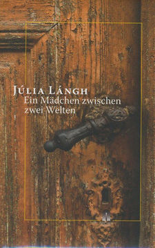 Ein Mädchen zwischen zwei Welten termékhez kapcsolódó kép