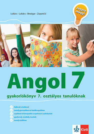 Angol gyakorlókönyv 7 - Jegyre megy! - Gyakorlókönyv 7. osztályos tanulóknak termékhez kapcsolódó kép