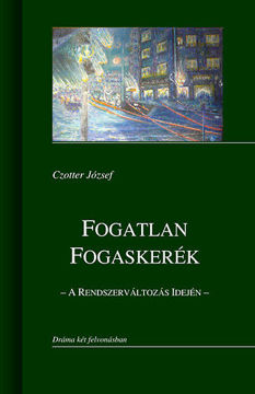 Fogatlan fogaskerék - A rendszerváltozás idején termékhez kapcsolódó kép