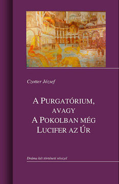 A Purgatórium, avagy a Pokolban még Lucifer az úr termékhez kapcsolódó kép
