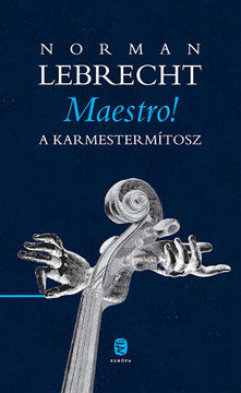 Maestro! - A karmestermítosz - A karmestermítosz termékhez kapcsolódó kép