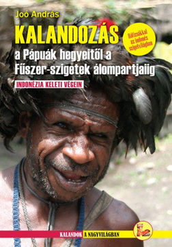 Kalandozás a Pápuák hegyeitől a Fűszer-szigetek álompartjaiig - Indonézia szívében termékhez kapcsolódó kép