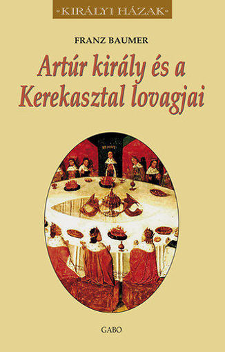 Artúr király és a Kerekasztal lovagjai termékhez kapcsolódó kép