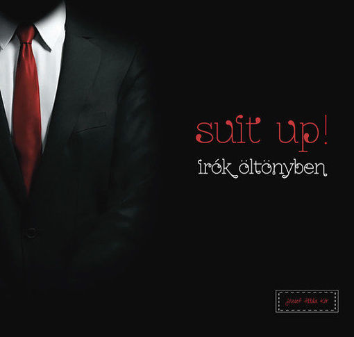 Suit up! Írók öltönyben termékhez kapcsolódó kép