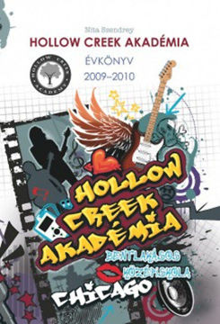 Hollow Creek Akadémia - Évkönyv 2009-2010 - Évkönyv 2009-2010 termékhez kapcsolódó kép