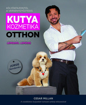 Kutyakozmetika otthon - Minden tudnivaló lépésről lépésre termékhez kapcsolódó kép