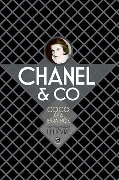 Chanel & Co. Coco és a barátnők termékhez kapcsolódó kép