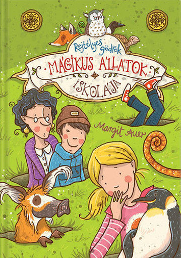 Mágikus állatok iskolája 2. - Rejtélyes gödrök termékhez kapcsolódó kép