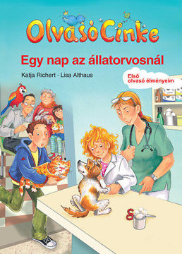 Egy nap az állatorvosnál - Olvasó Cinke - Első olvasó élményem termékhez kapcsolódó kép