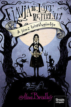 A jósnő kristálygömbje - Flavia de Luce rejtélyei 3. rész termékhez kapcsolódó kép