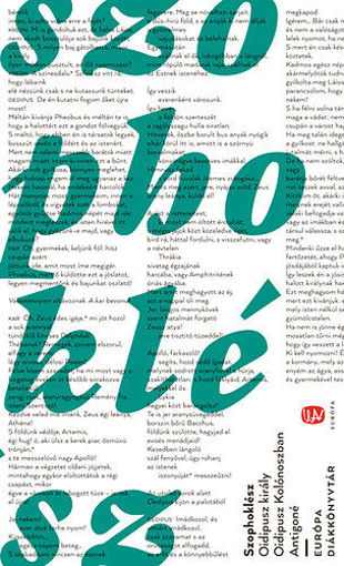 Oidipusz király. Oidipusz Kolónoszban. Antigoné - Európa Diákkönyvtár termékhez kapcsolódó kép