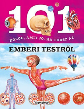 101 dolog, amit jó ha tudsz az emberi testről termékhez kapcsolódó kép